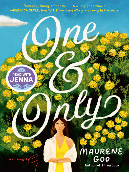 Title details for One & Only by Maurene Goo - Available